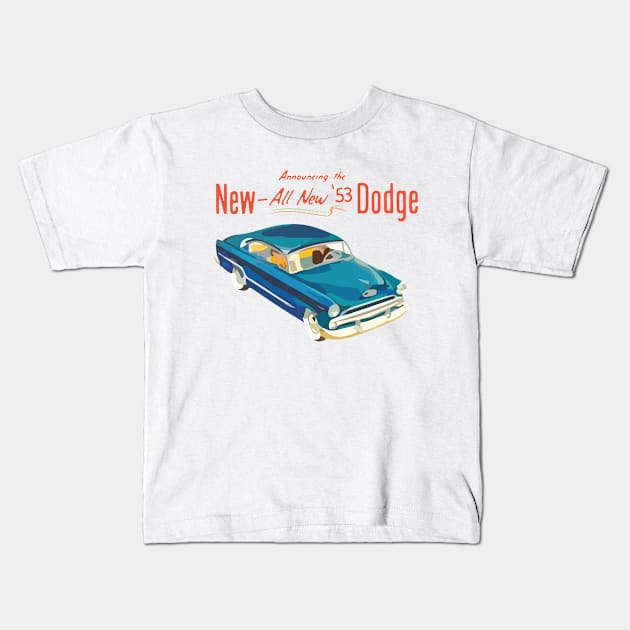 53 Dodge Kids T-Shirt by Widmore